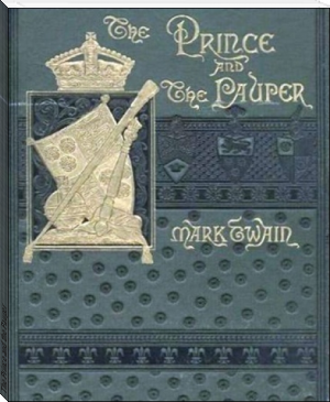 The Prince and the Pauper by Mark Twain (reading fiction txt) 📕 - American Library Books 📚 Read (28910) Books Online Free