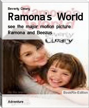 Ramona's World by Beverly Cleary (classic literature books .TXT) 📕 - American Library Books 📚 Read (28910) Books Online Free