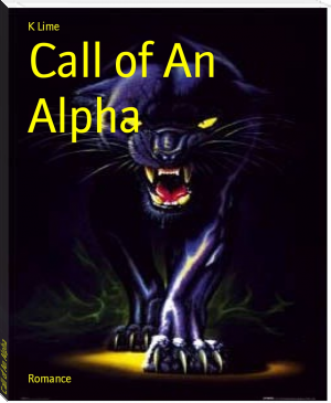 Call of An Alpha by K Lime (best book reader .TXT) 📕 - American Library Books 📚 Read (28910) Books Online Free