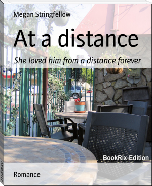 At a distance by Megan Stringfellow (ebook pdf reader for pc .txt) 📕 - American Library Books 📚 Read (28910) Books Online Free