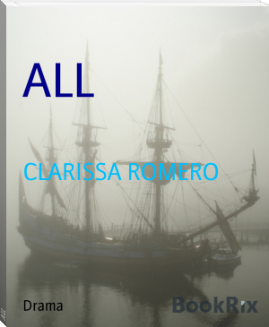 ALL by CLARISSA ROMERO (best novels to read for students TXT) 📕 - American Library Books 📚 Read (28910) Books Online Free