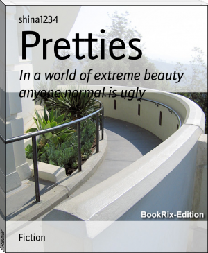 Pretties by shina1234 (digital e reader txt) 📕 - American Library Books 📚 Read (28910) Books Online Free