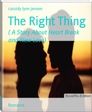 The Right Thing by cassidy lynn jensen (free ereaders txt) 📕 - American Library Books 📚 Read (28910) Books Online Free