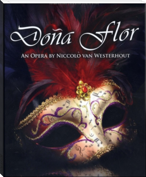 DOÑA FLOR by Leonardo Campanile and Tiziano Thomas Dossena (thriller book recommendations TXT) 📕 - American Library Books 📚 Read (28910) Books Online Free