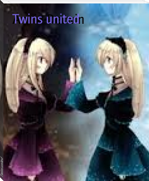 Twins united by Annie Derwin (ebook reader for comics txt) 📕 - American Library Books 📚 Read (28910) Books Online Free