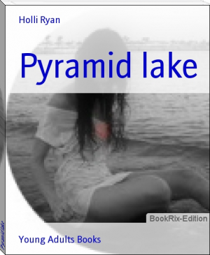 Pyramid lake by Holli Ryan (best e reader for manga TXT) 📕 - American Library Books 📚 Read (28910) Books Online Free