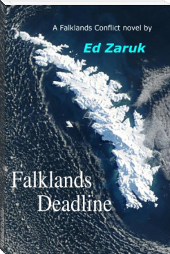 Falklands Deadline by Ed Zaruk (best books to read in your 20s .TXT) 📕 - American Library Books 📚 Read (28910) Books Online Free