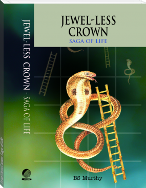 Jewel-less Crown: Saga of Life by BS Murthy (classic books for 12 year olds .TXT) 📕 - American Library Books 📚 Read (28910) Books Online Free