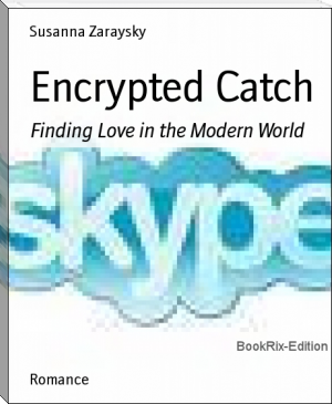 Encrypted Catch by Susanna Zaraysky (book series for 10 year olds TXT) 📕 - American Library Books 📚 Read (28910) Books Online Free