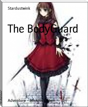The BodyGuard by Stardustwink (trending books to read .txt) 📕 - American Library Books 📚 Read (28910) Books Online Free