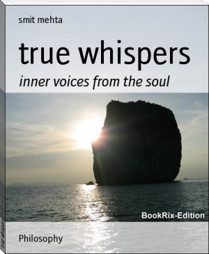true whispers by smit mehta (great novels of all time .TXT) 📕 - American Library Books 📚 Read (28910) Books Online Free