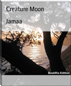 Jamaa by Creature Moon (positive books to read TXT) 📕 - American Library Books 📚 Read (28910) Books Online Free