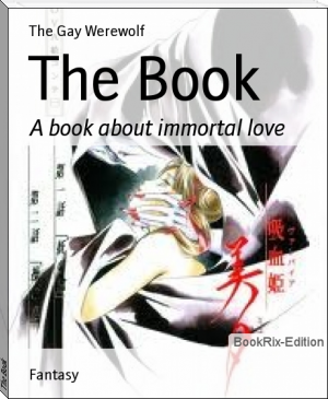 The Book by The Gay Werewolf (book club recommendations TXT) 📕 - American Library Books 📚 Read (28910) Books Online Free