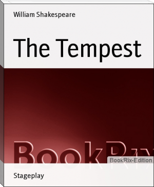 The Tempest by William Shakespeare (the reading list book TXT) 📕 - American Library Books 📚 Read (28910) Books Online Free