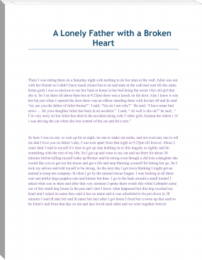 a lonely father with a broken heart by ashlyn burns (classic books for 10 year olds .TXT) 📕 - American Library Books 📚 Read (28910) Books Online Free