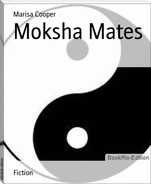 Moksha Mates by Marisa Cooper (intellectual books to read .txt) 📕 - American Library Books 📚 Read (28910) Books Online Free