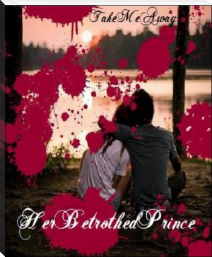 Her Betrothed Prince CHAPTER 3 by Jennifer Brunner (well read books TXT) 📕 - American Library Books 📚 Read (28910) Books Online Free