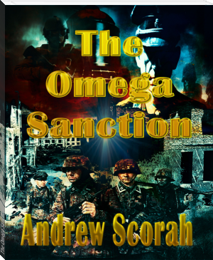 The Omega Sanction by Andrew Scorah (the best ebook reader for android .txt) 📕 - American Library Books 📚 Read (28910) Books Online Free