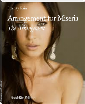 Arrangement for Miseria by Eternity Rain (red scrolls of magic .txt) 📕 - American Library Books 📚 Read (28910) Books Online Free