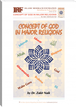 Concept Of God In Major Religions by Dr Zakir Naik (android based ebook reader TXT) 📕 - American Library Books 📚 Read (28910) Books Online Free