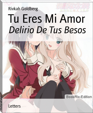 Tu Eres Mi Amor by Rivkah Goldberg (best sales books of all time .TXT) 📕 - American Library Books 📚 Read (28910) Books Online Free