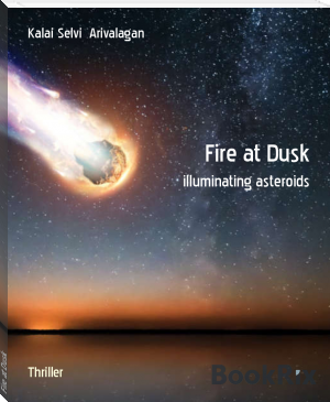 Fire at Dusk by Kalai Selvi  Arivalagan (a court of thorns and roses ebook free .txt) 📕 - American Library Books 📚 Read (28910) Books Online Free