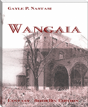Wangaia by Gayle P. Nastasi (best ebook pdf reader android .TXT) 📕 - American Library Books 📚 Read (28910) Books Online Free