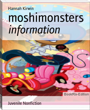 moshimonsters by Hannah Kirwin (ebook reader browser TXT) 📕 - American Library Books 📚 Read (28910) Books Online Free