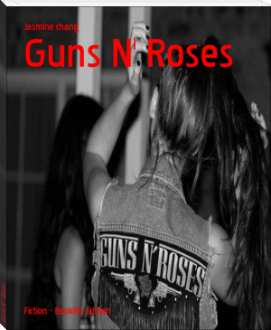 Guns N' Roses by Jasmine chang (paper ebook reader TXT) 📕 - American Library Books 📚 Read (28910) Books Online Free