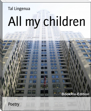 All my children by Tal Lingenua (easy readers txt) 📕 - American Library Books 📚 Read (28910) Books Online Free