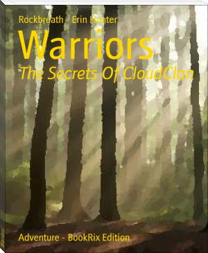 Warriors by Rockbreath - Erin Hunter (reading strategies book TXT) 📕 - American Library Books 📚 Read (28910) Books Online Free
