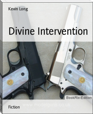 Divine Intervention by Kevin Long (best color ereader txt) 📕 - American Library Books 📚 Read (28910) Books Online Free