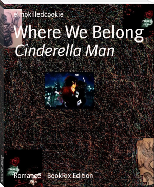 Where We Belong by elmokilledcookie (classic children's novels txt) 📕 - American Library Books 📚 Read (28910) Books Online Free