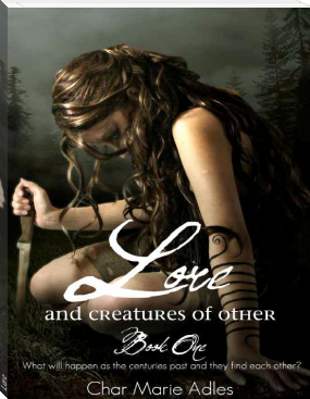 Lore by Char Marie Adles (free ebook novel .txt) 📕 - American Library Books 📚 Read (28910) Books Online Free