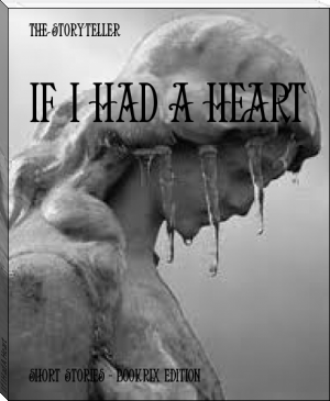 If I Had A Heart by The Storyteller (the giving tree read aloud TXT) 📕 - American Library Books 📚 Read (28910) Books Online Free