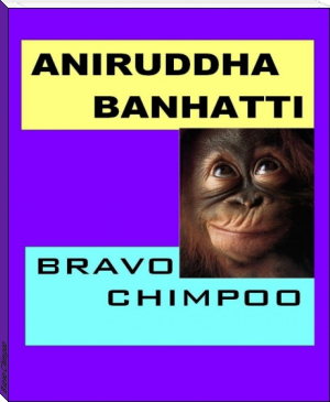 Bravo Chimpoo by Aniruddha Banhatti (world of reading .TXT) 📕 - American Library Books 📚 Read (28910) Books Online Free