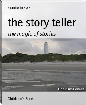 the story teller by natalie lanier (free novels to read .txt) 📕 - American Library Books 📚 Read (28910) Books Online Free