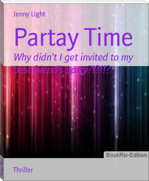 Partay Time by Jenny Light (best novels to read for beginners .txt) 📕 - American Library Books 📚 Read (28910) Books Online Free