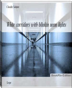 White corridors with blinkin neon lights by Claudia Salajan (drm ebook reader TXT) 📕 - American Library Books 📚 Read (28910) Books Online Free