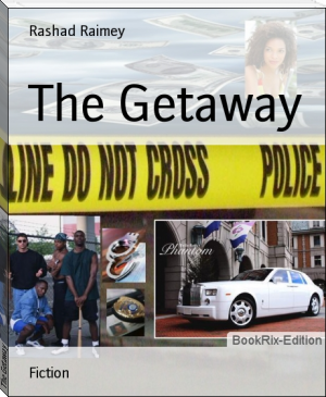The Getaway by Rashad Raimey (read an ebook week .txt) 📕 - American Library Books 📚 Read (28910) Books Online Free