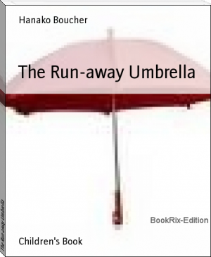The Run-away Umbrella by titaniumjetset67890 (lightest ebook reader .txt) 📕 - American Library Books 📚 Read (28910) Books Online Free