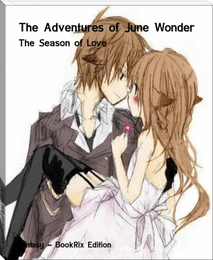 The Adventures of June Wonder by Jeanne Esterhuizen (cool books to read txt) 📕 - American Library Books 📚 Read (28910) Books Online Free
