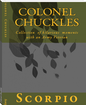 Colonel Chuckles by Scorpio  *** (interesting books to read .TXT) 📕 - American Library Books 📚 Read (28910) Books Online Free