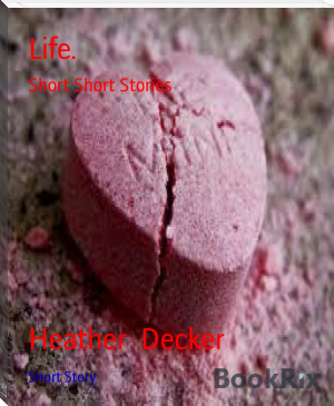 Life. by Heather  Decker (chrysanthemum read aloud .TXT) 📕 - American Library Books 📚 Read (28910) Books Online Free