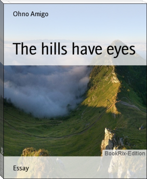 The hills have eyes by Ohno Amigo (ebook reader for surface pro TXT) 📕 - American Library Books 📚 Read (28910) Books Online Free